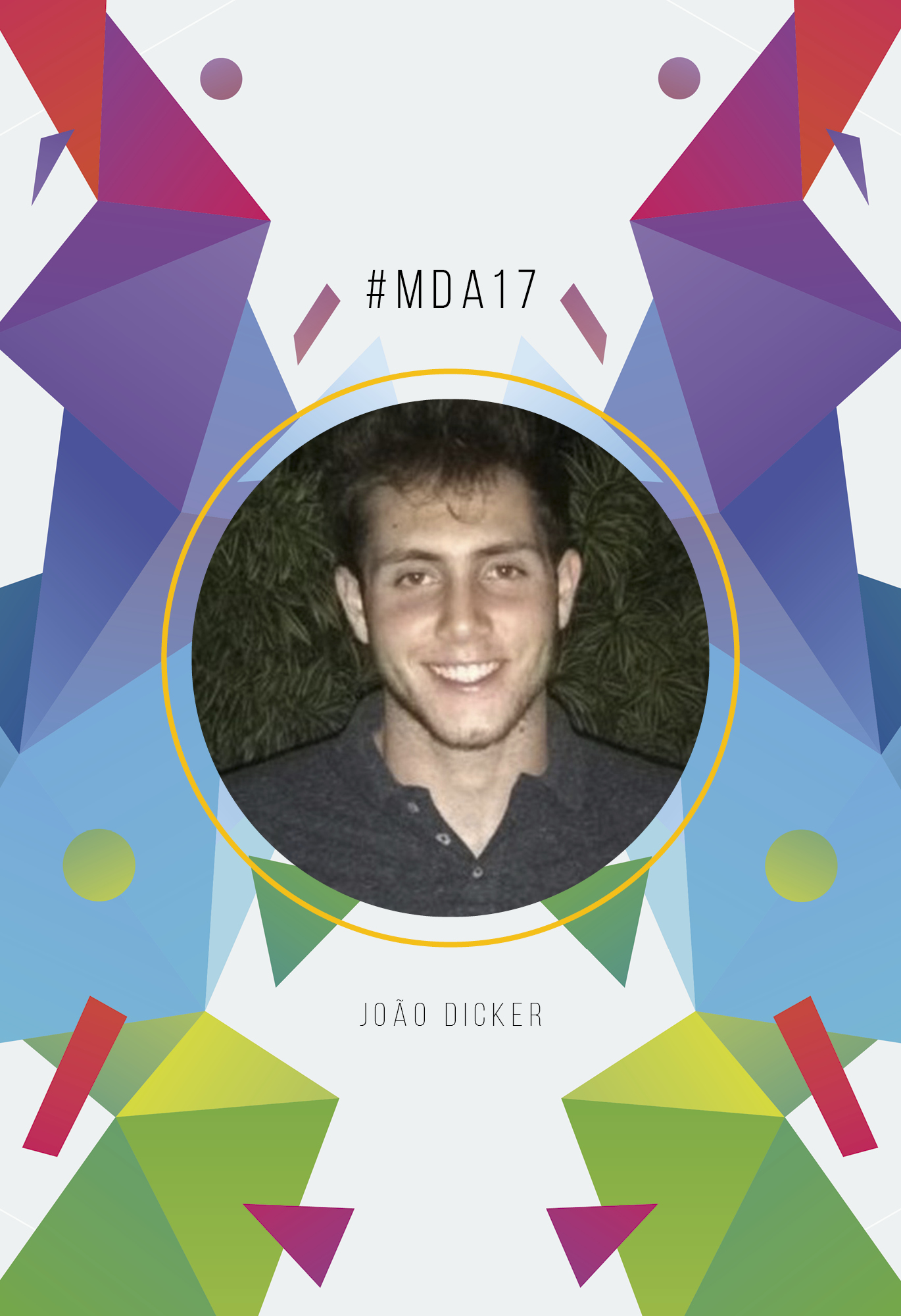 Lista Individual: João Dicker // #MdA17